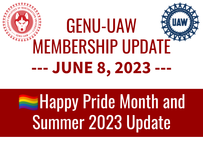 GENU-UAW 🏳️‍🌈Happy Pride Month and Summer 2023 Update