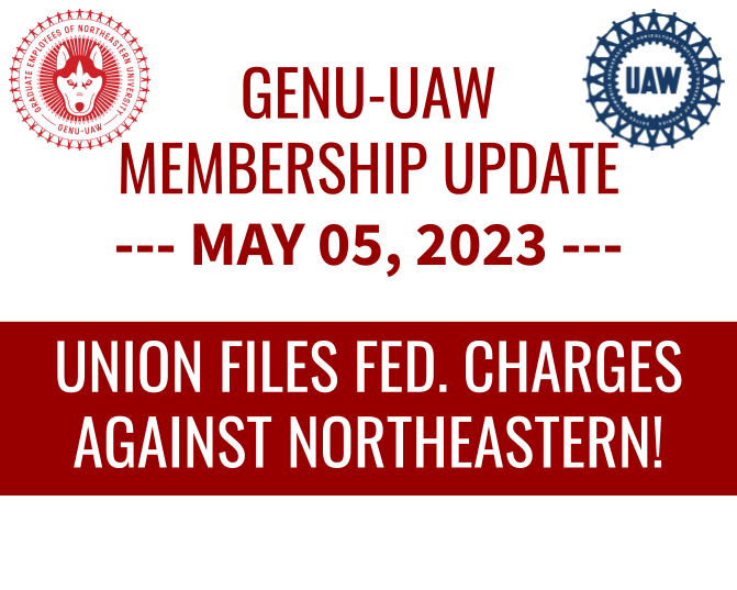 IMPORTANT: GENU-UAW Files Unfair Labor Practice Charge Against Northeastern Admins