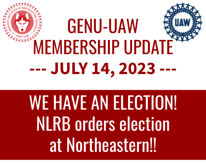 WE HAVE AN ELECTION! NLRB agrees and orders election at Northeastern!!