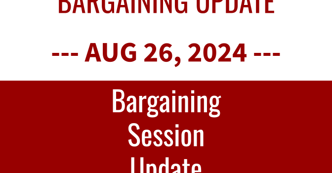 August 26th Bargaining Session Update